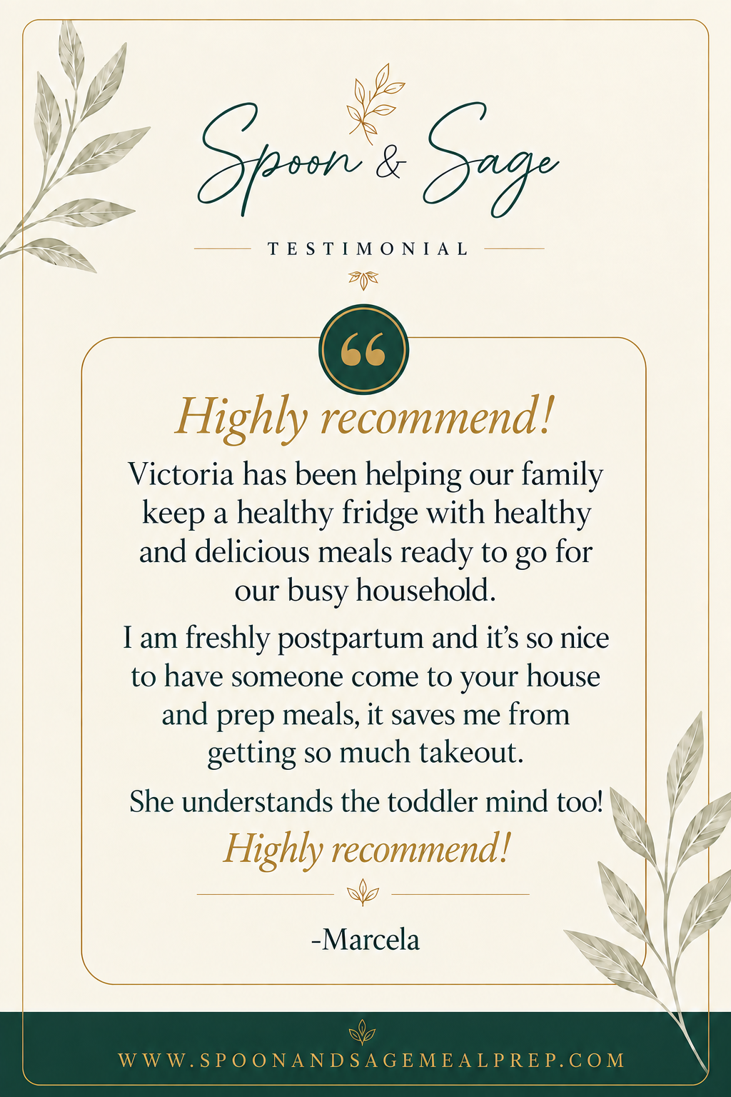 Testimonial from Marcela about Spoon and Sage postpartum meal preparation